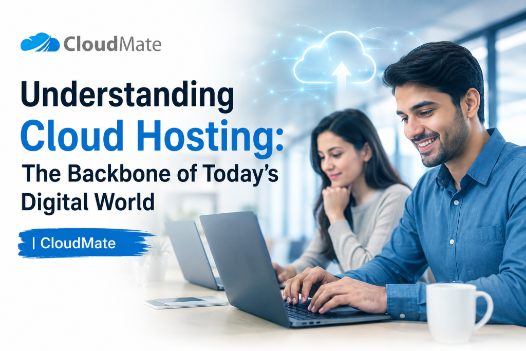 Understanding Cloud Hosting