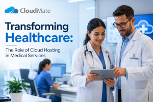 Cloud Hosting in Medical Services